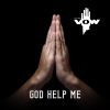 Download track God Help Me