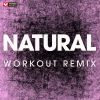 Download track Natural (Workout Remix)