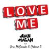 Download track Love Me (Tara McDonald & Urband 5)