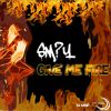 Download track Give Me Fire (DJ Cadet Remix)