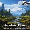 Download track The Sound Of Water In The Mountain River