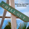 Download track Relaxing Jazz Chill Session Beats