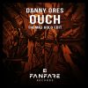 Download track Ouch (Thomas Gold Edit Extended)