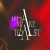 Download track Let's Make A Toast