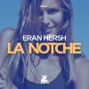 Download track La Notche (Original Club Mix)