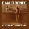 Download track Cowboy Dreams
