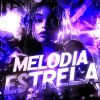 Download track MELODIA ESTRELA