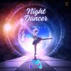 Download track Night Dancer (Remix)