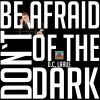 Download track Don't Be Afraid Of The Dark (Jandry Never Stop The Action Reload)