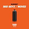 Download track Bad Boyz