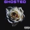 Download track Ghosted