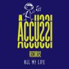 Download track All My Life (Original Mix)