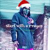 Download track Start With A Prayer This Christmas