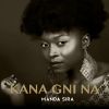 Download track Kana Gni Na