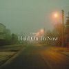 Download track Hold On To Now (Instrumental)