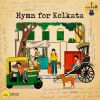 Download track Hymn For Kolkata