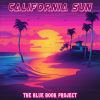 Download track California Sun (Slowed + Reverb)