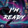 Download track I'm Ready (Extended Mix)