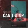 Download track Can't Stop (Extended Mix)