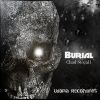 Download track Burial (Floor Burner Remix)