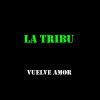 Download track Vuelve Amor