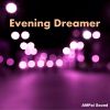 Download track Evening Dreamer For Sleep