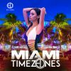 Download track Miami Timezones (Extended)