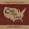 Download track Child Of This Land (Alternate Version)