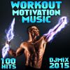 Download track Workout Motivation Music Hits (DJ Mix 2015)