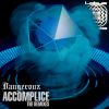 Download track Accomplice (Hunter Reed's Sunday Drive Remix)