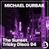 Download track Tricky Disco 94 (Radio Edit)