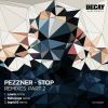 Download track Pezzner, Stop (Lawre Remix)