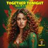 Download track Together Tonight (VIP Remix)