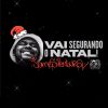 Download track Vai Segurando O Natal