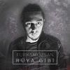 Download track Rüya Gibi'