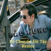 Download track Lỡ Chuyến Đò Tây (Remix)