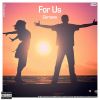 Download track For Us (Moment 'n Chill Mix)