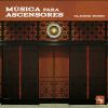 Download track Música Para Ascensores