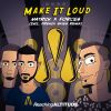 Download track Make It Loud (French Skies Remix)