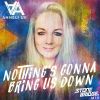 Download track Nothing's Gonna Bring Us Down (Mo-Bass Dub Mix)