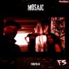 Download track Mosiac