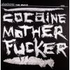 Download track Cocaine Motherfucker (Oldskool Remix)