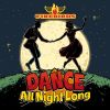 Download track Dance All Night Long