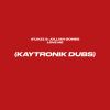 Download track Love Me (Kaytronik's Difibrillator Dub)