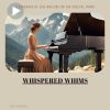 Download track Whispers Of The Keys: A Ballad Collection