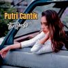 Download track Putri Cantik