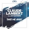 Download track Take Me Away (DanBeam Remix)