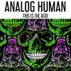 Download track This Is The Acid