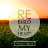 Download track Rebuild My Heart