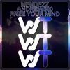 Download track Free Your Mind (Radio Mix)